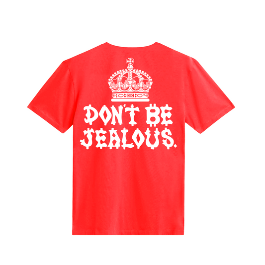 Don't Be Jealous printed T-Shirt World